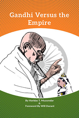 Gandhi Versus The Empire 