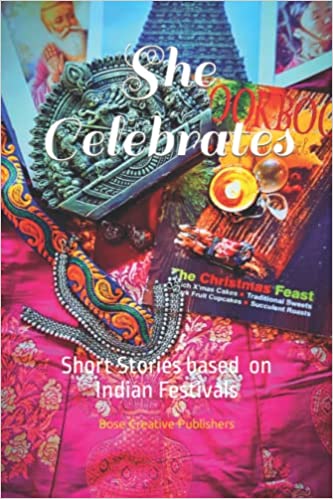 She Celebrates: Short Stories based on Indian Festivals