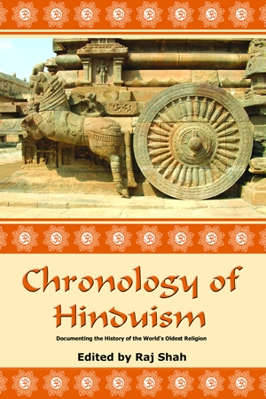 chronology of hinduism documenting the history of the world’s oldest religion