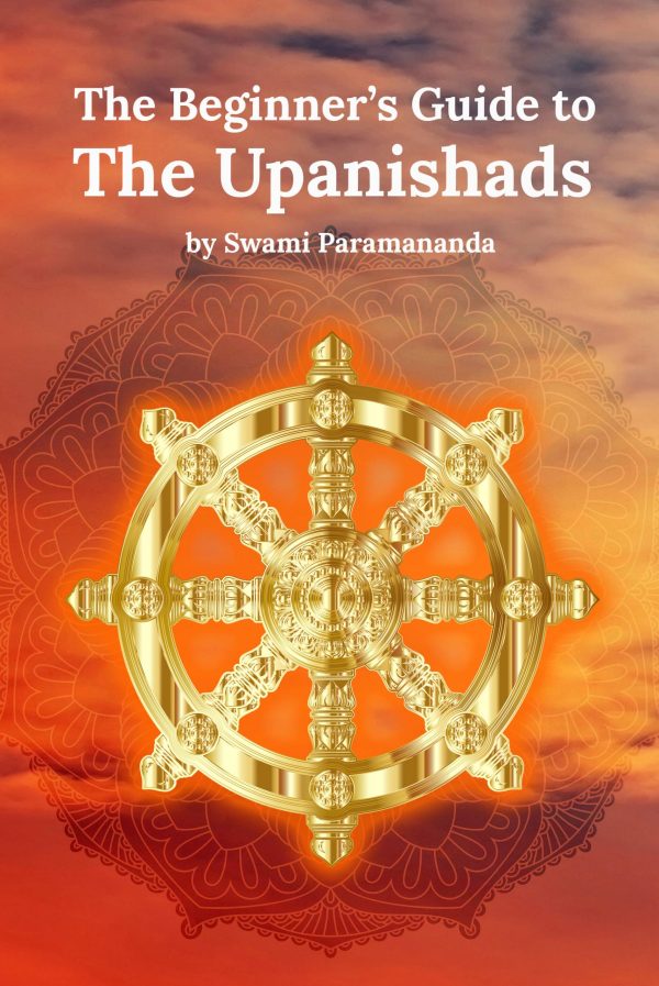 the beginner’s guide to the upanishads
