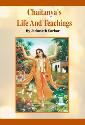 chaitanya's life and teachings by jadunath sarkar